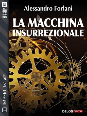 cover image of La macchina insurrezionale
